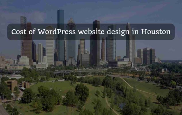 WordPress website cost in Houston 